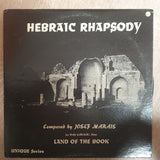 Josef Marais ‎– Hebraic Rhapsody (Autographed) -  Vinyl LP Record - Very-Good+ Quality (VG+) - C-Plan Audio
