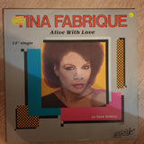 Tina Fabrique ‎– Alive With Love  -  Vinyl LP Record - Very-Good Quality (VG) - C-Plan Audio