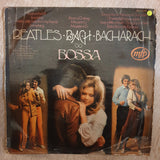Beatles Bach Bacharach Go Bossa  - Vinyl LP Record - Opened  - Very-Good- Quality (VG-) - C-Plan Audio