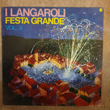 I Langaroli ‎– Festa Grande - Vol. 3  - Vinyl LP Record - Very-Good+ Quality (VG+) - C-Plan Audio