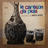 Roberto Balocco ‎– Le Canssôn Dla Piola - Vinyl LP Record - Opened  - Good+ Quality (G+) - C-Plan Audio