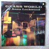 Anna Lockwood ‎– Glass World Of Anna Lockwood -  Vinyl LP Record - Very-Good+ Quality (VG+) - C-Plan Audio