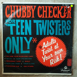 Chubby Checker ‎– For 'Teen Twisters Only - Vinyl LP Record - Very-Good+ Quality (VG+) - C-Plan Audio