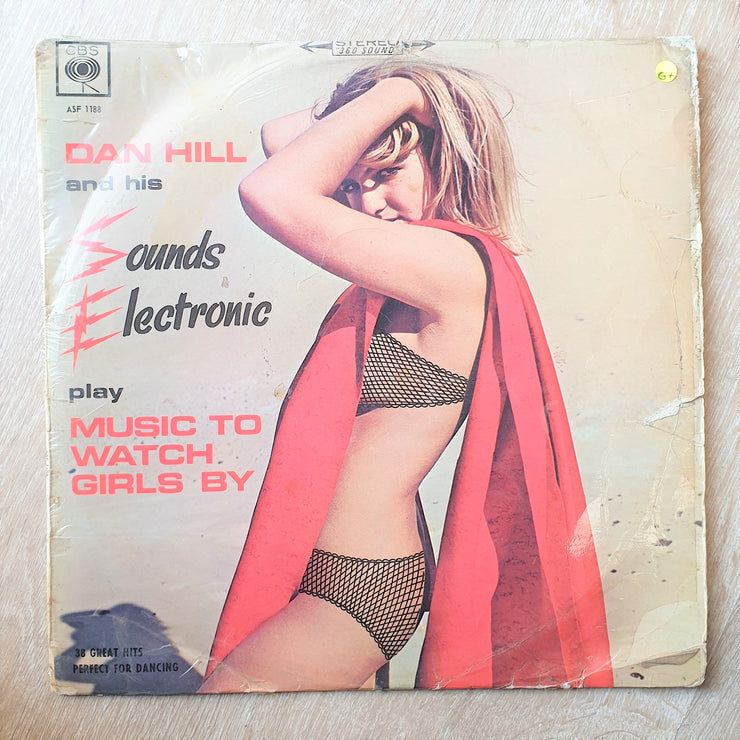 Dan Hill - Sounds Electronic - Music To Watch Girls By - Vinyl LP Record - Good+ Quality (G+) - C-Plan Audio