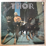 Thor ‎– Keep The Dogs Away – Vinyl LP Record - Very-Good+ Quality (VG+) - C-Plan Audio