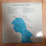 Bryan Ferry ‎– These Foolish Things -  Vinyl LP Record - Very-Good+ Quality (VG+) - C-Plan Audio