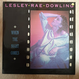 Lesley Rae Dowling ‎– When The Night Comes -  Vinyl LP Record - Very-Good+ Quality (VG+) - C-Plan Audio