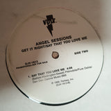 Angel Sessions ‎– Get It Right / Say That You Love Me -  Vinyl LP Record - Very-Good+ Quality (VG+) - C-Plan Audio