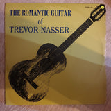 Trevor Nasser - The Romantic Guitar Of Trevor Nasser -  Vinyl LP Record - Very-Good+ Quality (VG+) - C-Plan Audio
