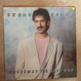 Frank Zappa ‎– Broadway The Hard Way - Vinyl LP Record - Opened  - Very-Good Quality (VG) - C-Plan Audio