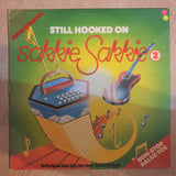 Still Hooked On Sakkie Sakkie - Vinyl LP Record - Very-Good- Quality (VG-) - C-Plan Audio
