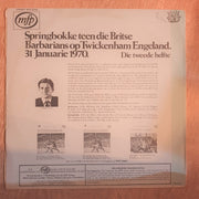Sprinbokke teen die Britse - Barbarians op Twickenham England 31 January 1970 - Rugby Sprinboks - Vinyl LP Record - Opened  - Very-Good- Quality (VG-) - C-Plan Audio