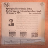 Sprinbokke teen die Britse - Barbarians op Twickenham England 31 January 1970 - Rugby Sprinboks - Vinyl LP Record - Opened  - Very-Good- Quality (VG-) - C-Plan Audio