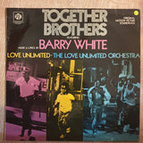 Together Brothers - Original Motion Picture Soundtrack -Barry White, Love Unlimited - The Love Unlimited Orchestra - Vinyl LP Record - Very-Good+ Quality (VG+) - C-Plan Audio