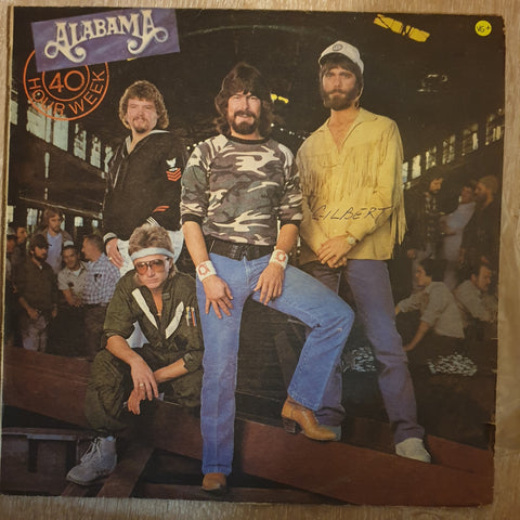 Alabama ‎– 40 Hour Week - Vinyl LP Record - Very-Good+ Quality (VG+) - C-Plan Audio