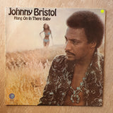 Johnny Bristol ‎– Hang On In There Baby - Vinyl LP Record - Opened  - Very-Good- Quality (VG-) - C-Plan Audio