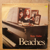 Beaches (Original Soundtrack Recording) - Bette Midler ‎–  - Vinyl LP Record - Very-Good+ Quality (VG+) - C-Plan Audio