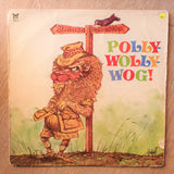 Polly-Wolly-Wog - Doris Brasch & Ronnie Wilson with Dan Hill & his Orchestra - Vinyl LP Record - Opened  - Very-Good- Quality (VG-) - C-Plan Audio