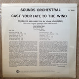 Sounds Orchestral - Cast Your Fate To The Wind - Vinyl LP Record - Opened  - Very-Good+ Quality (VG+) - C-Plan Audio