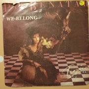 Pat Benatar ‎– We Belong - Vinyl 7" Record - Good+ Quality (G+) - C-Plan Audio