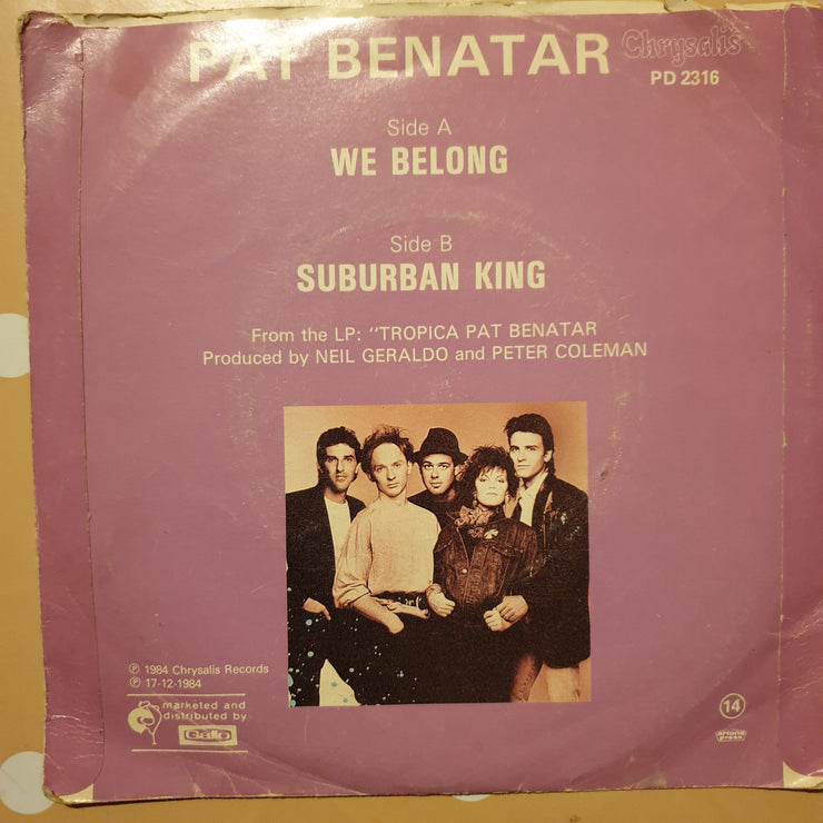 Pat Benatar ‎– We Belong - Vinyl 7" Record - Good+ Quality (G+) - C-Plan Audio