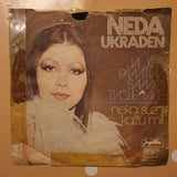Neda Ukraden ‎– Ja Još Pamtim Samo Tvoje Ime - Vinyl 7" Record - Good Quality (G) - C-Plan Audio