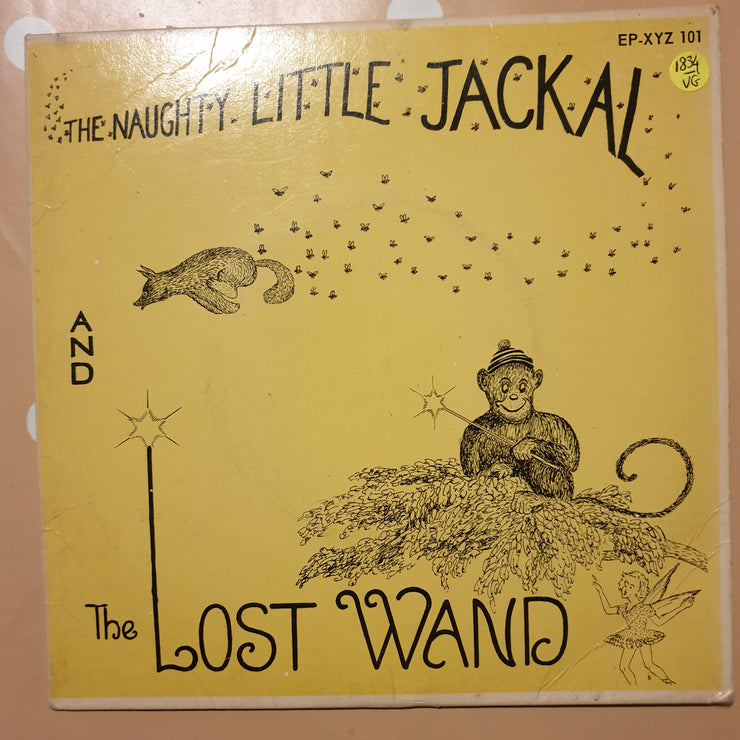 The Naughty Little Jackal and the Lost Wand - Vinyl 7" Record - Very-Good- Quality (VG-) - C-Plan Audio