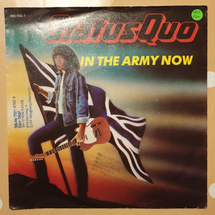 Status Quo ‎– In The Army Now - Vinyl 7" Record - Very-Good+ Quality (VG+) - C-Plan Audio