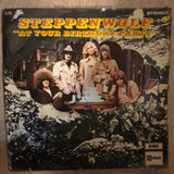 Steppenwolf ‎– At Your Birthday Party - Vinyl LP Record - Opened  - Very-Good Quality (VG) - C-Plan Audio