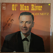 Rudi Neitz - Ol' Man River ‎(Rare Autographed) – Vinyl LP Record - Opened  - Very-Good+ (VG+) - C-Plan Audio