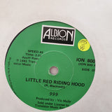 999 - Little Red Riding Hood - Vinyl 7" Record - Opened  - Very-Good- Quality (VG-) - C-Plan Audio