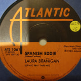 Laura Brannigan - Spanish Eddie - Vinyl 7" Record - Opened  - Very-Good Quality (VG) - C-Plan Audio