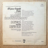 All Your Friends From The Magic Roundabout Present Dougal And The Blue Cat (Original Soundtrack Of The Film) - Vinyl LP Record - Opened  - Fair Quality (F) - C-Plan Audio