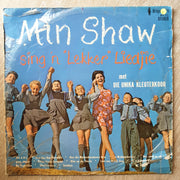 Min Shaw -  Sing 'n Lekker LIedtjie met Unika Kleuterkoor ‎–  Vinyl LP Record - Opened  - Good Quality (G) (Vinyl Specials) - C-Plan Audio