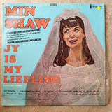 Min Shaw - Jy Is My Liefling - Vinyl LP Record - Opened  - Very-Good Quality (VG) - C-Plan Audio