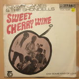 Tommy James & The Shondells ‎– Sweet Cherry Wine / Some Kind Of Love-  Vinyl 7" Record - Very-Good+ Quality (VG+) - C-Plan Audio