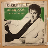 Shakin' Stevens ‎– Green Door -  Vinyl 7" Record - Very-Good Quality (VG) - C-Plan Audio