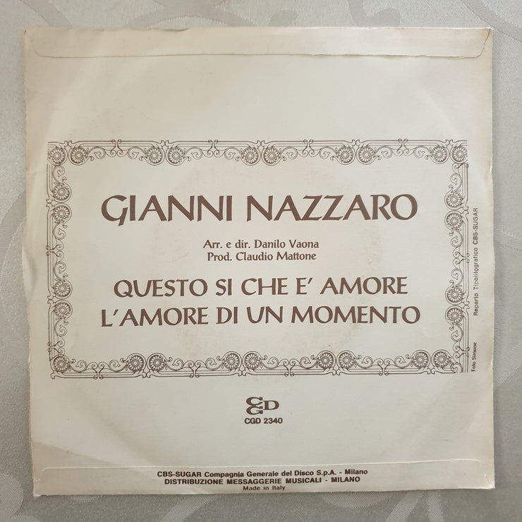 Gianni Nazzaro ‎– Questo Si Che E Amore - Vinyl 7" Record - Very-Good+ Quality (VG+) - C-Plan Audio