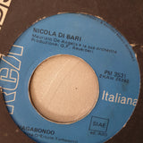 Nicola Di Bari ‎– Vagabondo / La Mia Donna - Vinyl 7" Record - Good+ Quality (G+) - C-Plan Audio