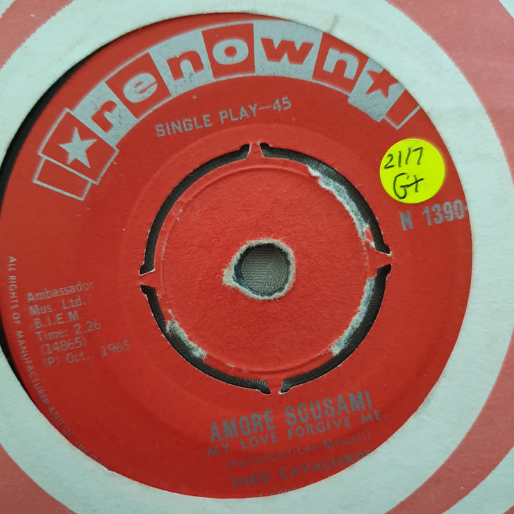 Theo Cavalieros ‎– Amore Scusami (My Love Forgive Me) - Vinyl 7" Record - Good+ Quality (G+) - C-Plan Audio