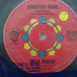 Emilio Pericoli - Romantico Amore - Vinyl 7" Record - Good+ Quality (G+) - C-Plan Audio