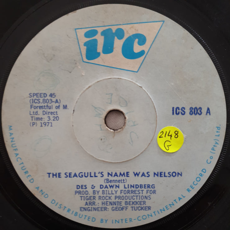 Des & Dawn Lindberg ‎– The Seagull's Name Was Nelson - Vinyl 7" Record - Good Quality (G) - C-Plan Audio
