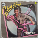 Colonel Abrams ‎– Trapped  - Vinyl 7" Record - Very-Good Quality (VG) - C-Plan Audio