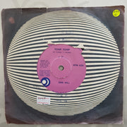 Dan Hill – Tchip Tchip / Baby Blue - Vinyl 7" Record - Very-Good Quality (VG) - C-Plan Audio