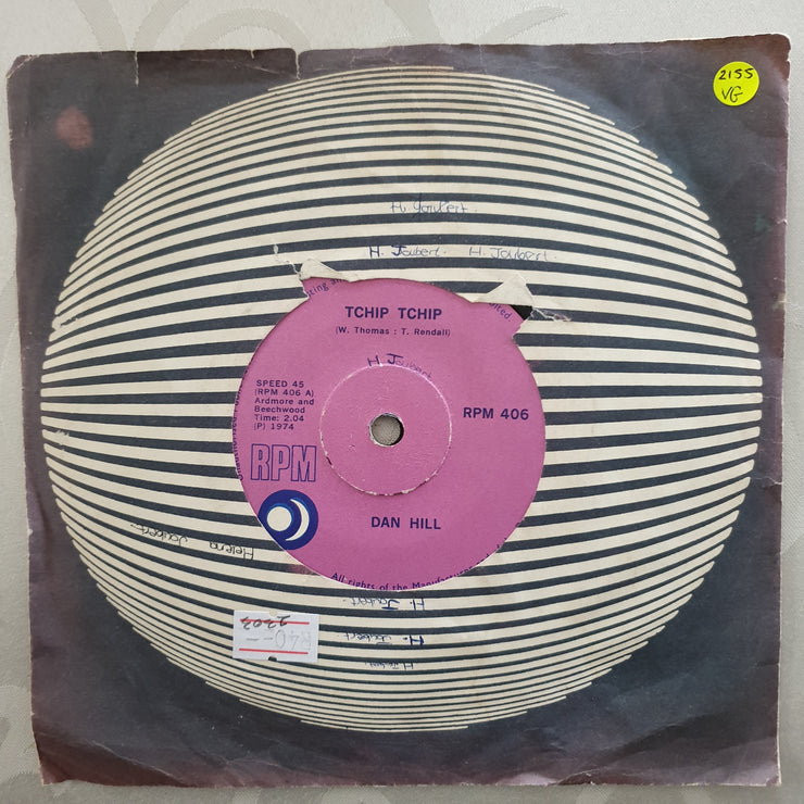 Dan Hill – Tchip Tchip / Baby Blue - Vinyl 7" Record - Very-Good Quality (VG) - C-Plan Audio