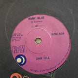 Dan Hill – Tchip Tchip / Baby Blue - Vinyl 7" Record - Very-Good Quality (VG) - C-Plan Audio