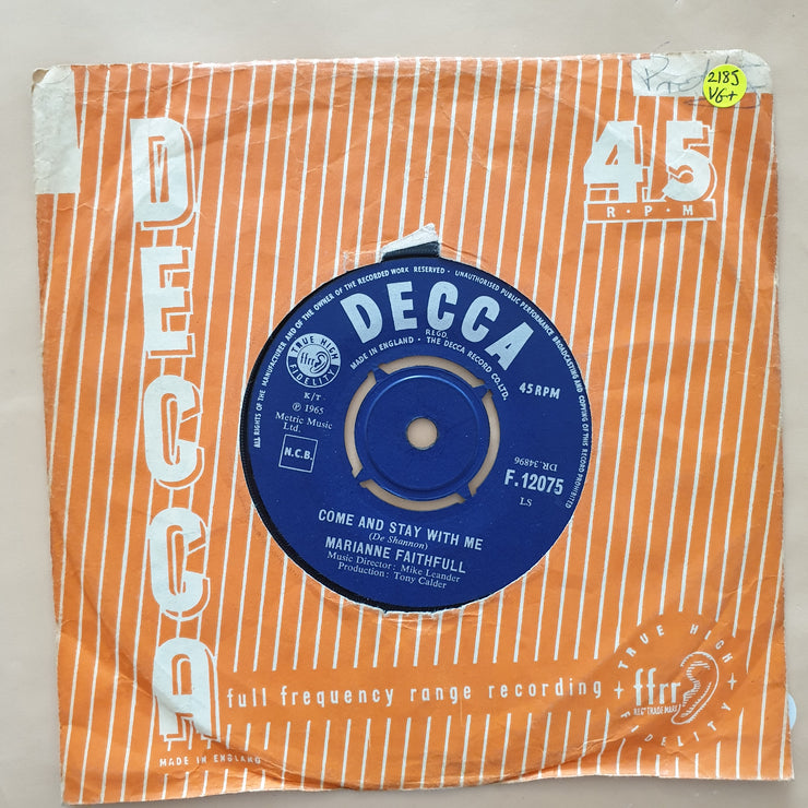 Marianne Faithfull ‎– Come And Stay With Me - Vinyl 7" Record - Very-Good+ Quality (VG+) - C-Plan Audio