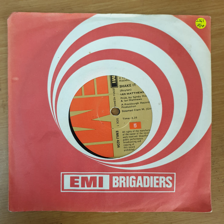 Ian Matthews ‎– Shake It - Vinyl 7" Record - Very-Good+ Quality (VG+) - C-Plan Audio