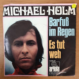 Michael Holm ‎– Barfuß Im Regen - Vinyl 7" Record - Very-Good+ Quality (VG+) - C-Plan Audio