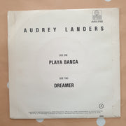 Audrey Landers ‎– Playa Blanca - Vinyl 7" Record - Very-Good+ Quality (VG+) - C-Plan Audio